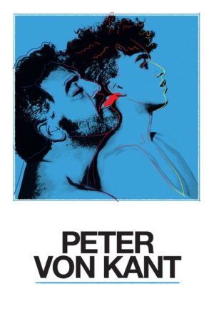 فيلم Peter von Kant مترجم HD | مشاهدة وتحميل