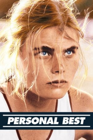 فيلم Personal Best مترجم HD | مشاهدة