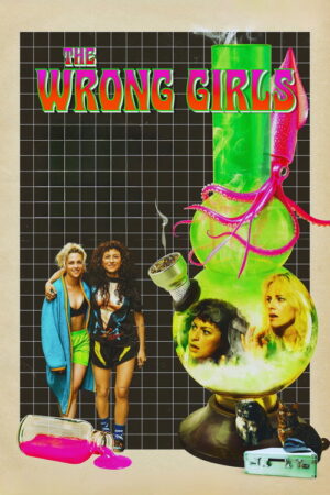 فيلم The Wrong Girls مترجم اون لاين