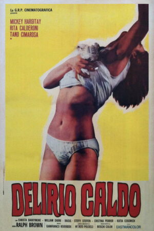فيلم Delirio caldo مترجم HD | مشاهدة وتحميل